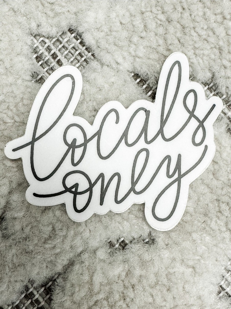 Accessories Market | Locals Only Sticker