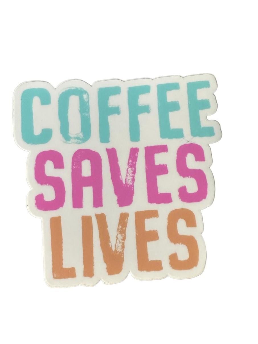 Accessories Market | Coffee Saves Sticker