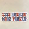 Clothing Mugsby | Less Honkin' More Tonkin'