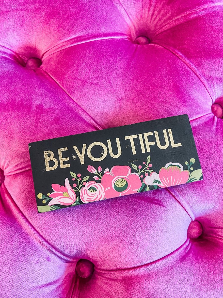 Clothing Lancaster Wholesale | Be You Tiful Sign