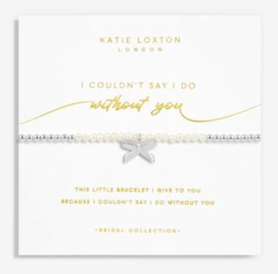 Accessories Katie Loxton | Bridal Pearl Bracelet - Couldn'T Say I Do Without You